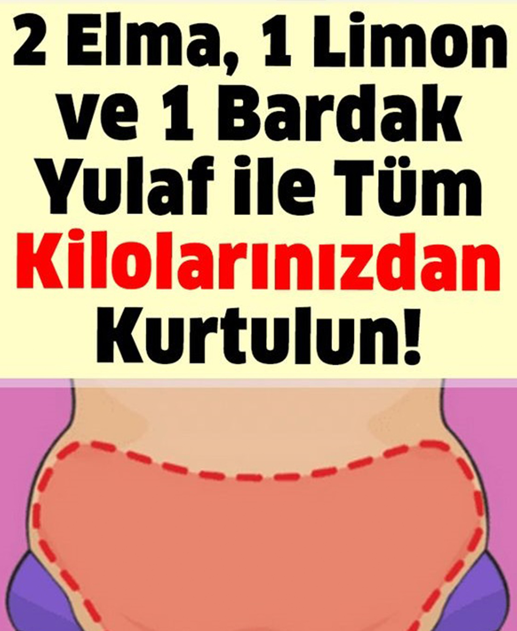 2 Elma, 1 Limon ve 1 Bardak Yulaf ile Tüm Kilolarınızdan Kurtulun - 1