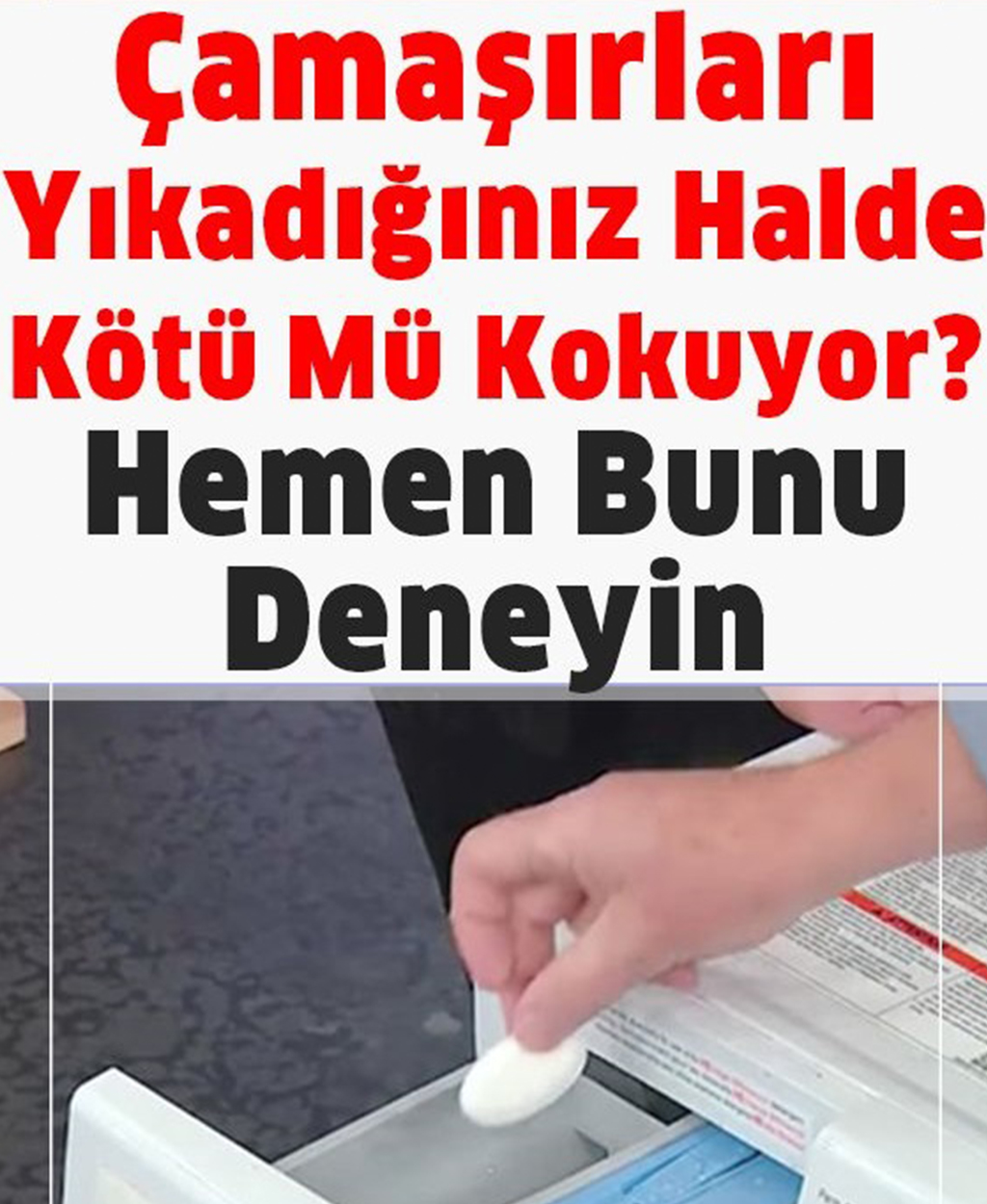 Çamaşırlarınızı Yıkadığınız Halde Kokusu Sizi Rahatsız Mı Ediyor - 1
