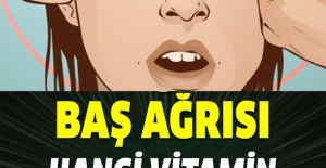 Baş Ağrısı Hangi Vitamin Eksikliğinin Belirtisi