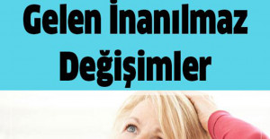 Vücutta Meydana Gelen İnanılmaz Değişimler