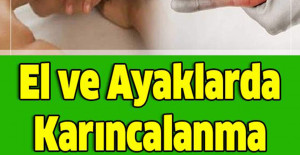 El ve Ayaklarda Karıncalanma Olmanın Şaşırtıcı Nedenleri
