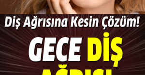 Diş Ağrısına Kesin Çözüm