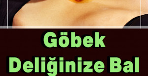 Göbek Deliğine Bal Damlatmak, Gizli Bir Güzellik Tarifi