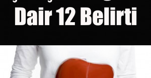 Karaciğerin Çalışmadığına Gösteren 12 Belirti