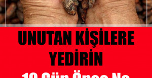 10 Gün Önce Ne Yediğinizi Bile Hatırlayacaksınız
