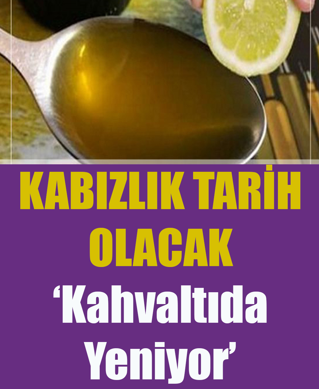 Kabızlık Çekiyorsanız Kahvaltıda Tüketin Kabızlık Tarihe Karışacak - 1