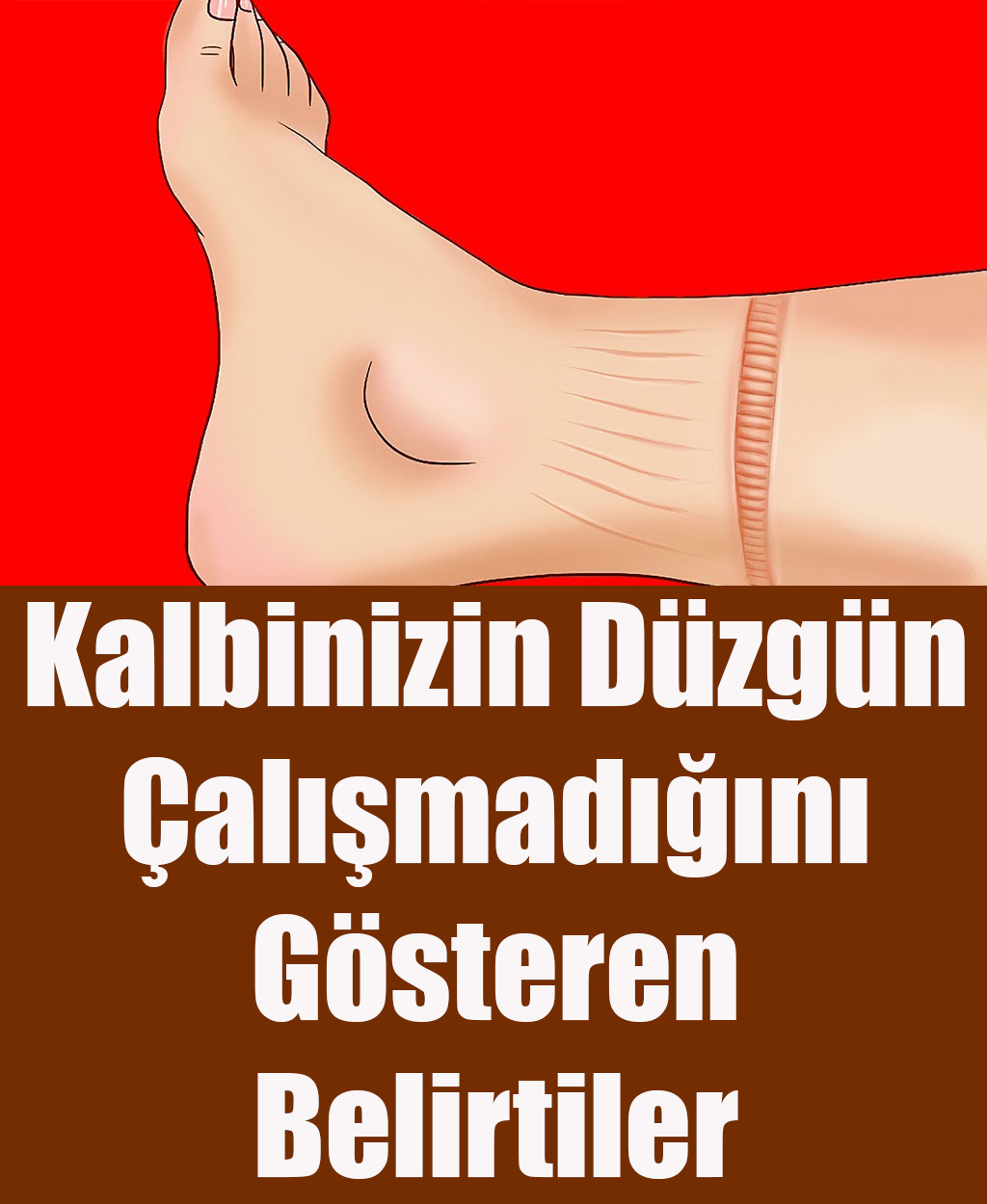 Kalbinizin Düzgün Çalışmadığını Gösteren Belirtiler	 - 1