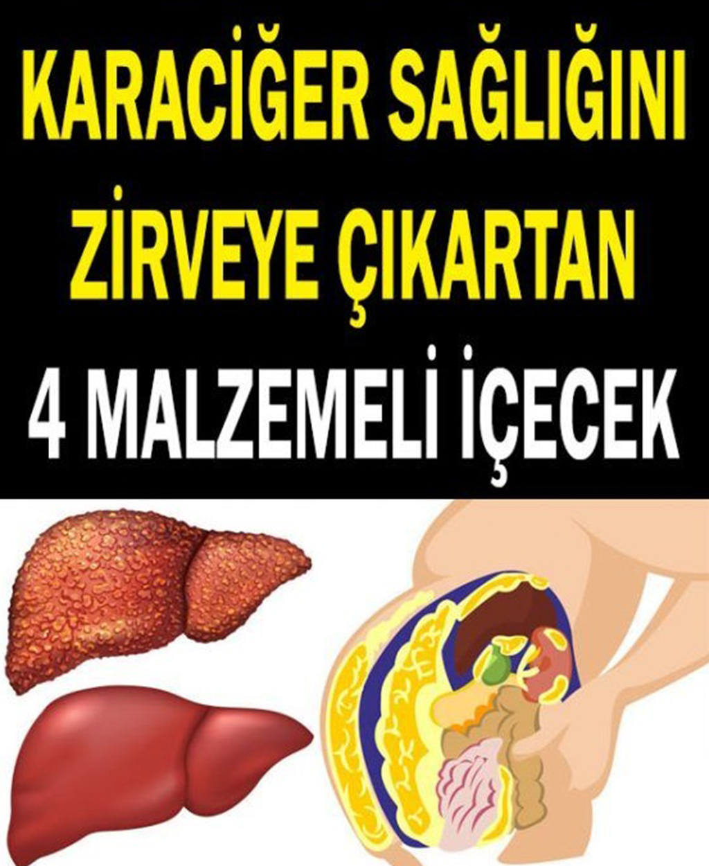 Karaciğer Sağlığını Zirveye Çıkartan 4 Malzemeli Karaciğer Temizleme Kürü - 1