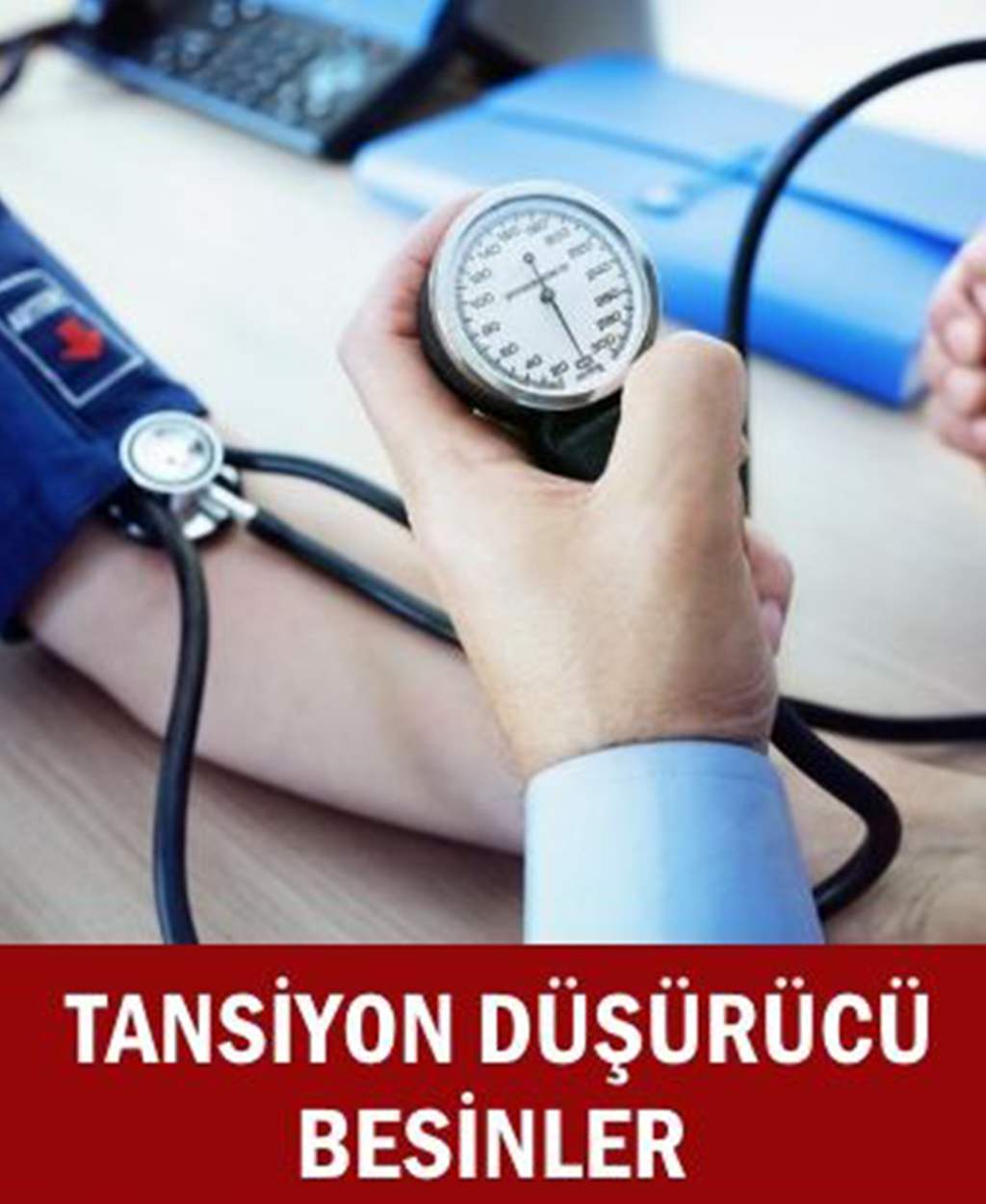 Tansiyonu düşüren besinler - 1