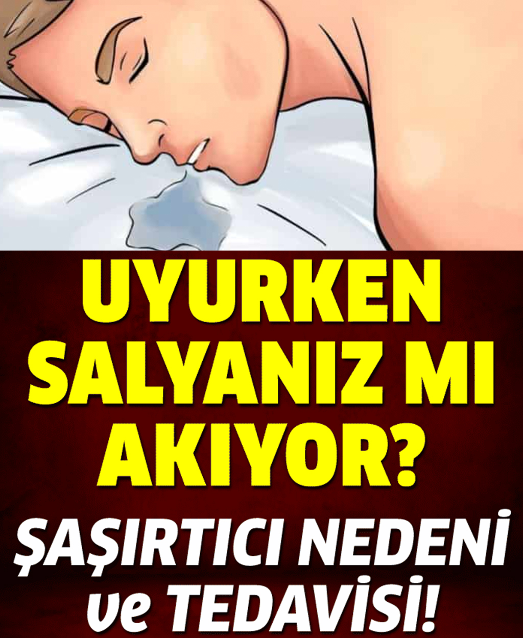 Uyurken yastığınıza salya akıtıyor musunuz? - 1